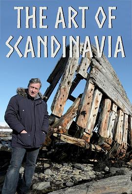 艺术纪录片《斯堪的纳维亚艺术 The Art of Scandinavia》下载-零三纪录片资源网