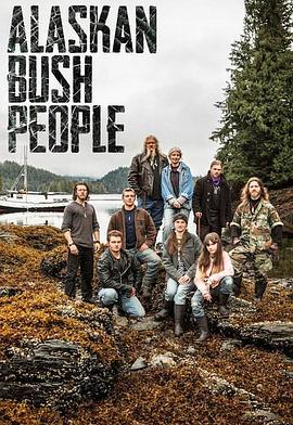 真人秀&舞台纪录片《蛮野一家 第14季全11集 Alaskan Bush People Season 14》下载-零三纪录片资源网