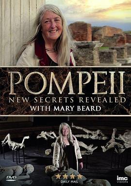 探索纪录片《庞贝：最新解密 Pompeii: New Secrets Revealed with Mary Beard》下载-零三纪录片资源网