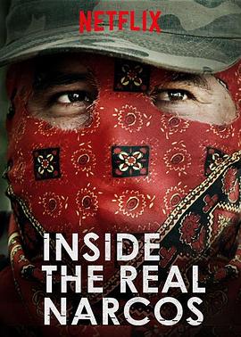 勇探毒穴 第一季 Inside the Real Narcos Season 1的海报