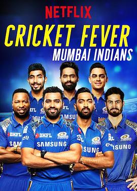 运动纪录片《板球狂热：追踪印度板球劲旅 Cricket Fever: Mumbai Indians》下载-零三纪录片资源网