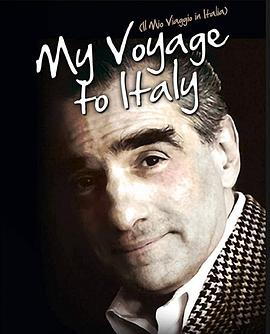 艺术纪录片《马丁·斯科塞斯的意大利电影之旅 Il mio viaggio in Italia》下载-零三纪录片资源网