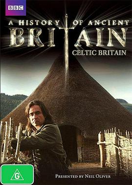 历史纪录片《凯尔特不列颠的历史 A History of Celtic Britain》下载-零三纪录片资源网