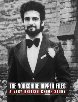 事件纪录片《约克郡开膛手 The Yorkshire Ripper Files: A Very British Crime》下载-零三纪录片资源网