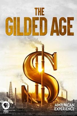 美国经历系列:镀金时代 The Gilded Age的海报
