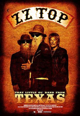 纪录片《顶级乐队 ZZ Top: That Little Ol' Band from Texas》下载-零三纪录片资源网