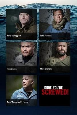野放求生专家 第一季 Dude, You're Screwed Season 1的海报