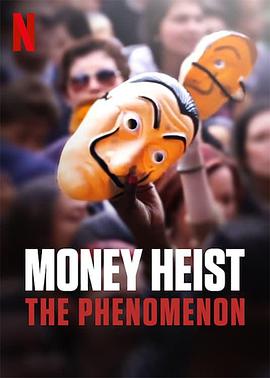艺术纪录片《纸房子：全球热潮 Money Heist: The Phenomenon》下载-零三纪录片资源网