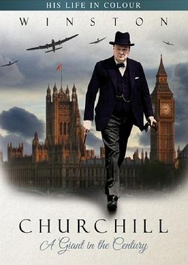 传记纪录片《温斯顿·丘吉尔:世纪巨人 Winston Churchill: A Giant In The Century》下载-零三纪录片资源网
