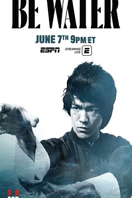 传记纪录片《若水 Be Water》下载-零三纪录片资源网