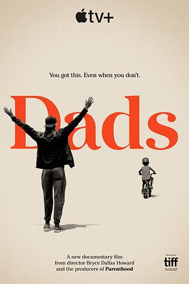 社会生活纪录片《老爸 Dads》下载-零三纪录片资源网