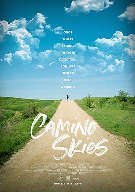 运动纪录片《圣雅各的天空 Camino Skies》下载-零三纪录片资源网