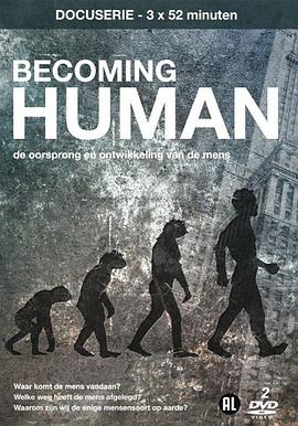科学纪录片《人类进化1：混沌初开 Becoming Human: First Steps》下载-零三纪录片资源网