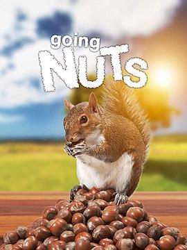 自然纪录片《痴迷坚果：松鼠世界传奇 Going Nuts Tales from Squirrel World》下载-零三纪录片资源网