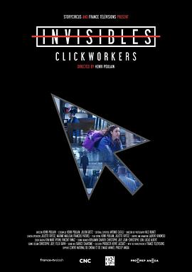 探索纪录片《看不见的现实—数据工人 Invisibles, Click Workers》下载-零三纪录片资源网