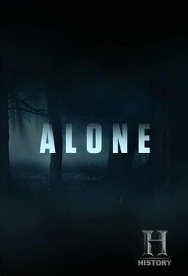 纪录片《荒野独居 第三季 Alone Season 3》下载-零三纪录片资源网