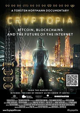 探索纪录片《加密货币世界：比特币，区块链和互联网的未来 Cryptopia: Bitcoin, Blockchains, and the Future of the Inter》下载-零三纪录片资源网