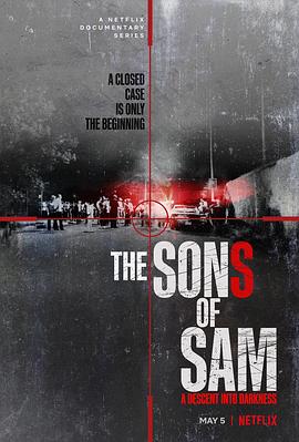 山姆之子:黑暗深渊 The Sons of Sam: A Descent into Darkness的海报