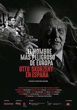 传记纪录片《全欧洲最危险的男人 El Hombre más peligroso de Europa》下载-零三纪录片资源网