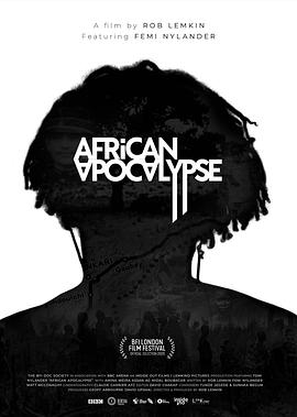 人文地理纪录片《非洲启示录 African Apocalypse》下载-零三纪录片资源网