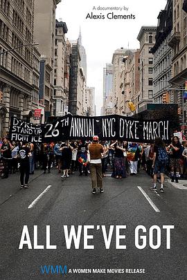 社会生活纪录片《我们所拥有的一切 All We've Got》下载-零三纪录片资源网