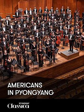 社会生活纪录片《美国人在平壤 Americans in Pyongyang》下载-零三纪录片资源网
