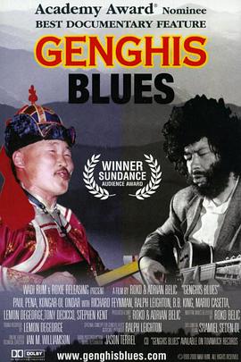 社会生活纪录片《成吉思汗蓝调 Genghis Blues》下载-零三纪录片资源网