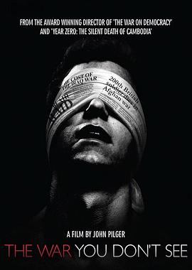 历史纪录片《看不见的战争 The War You Don't See》下载-零三纪录片资源网