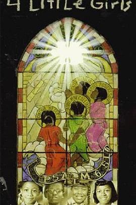事件纪录片《四个小女孩 4 Little Girls》下载-零三纪录片资源网