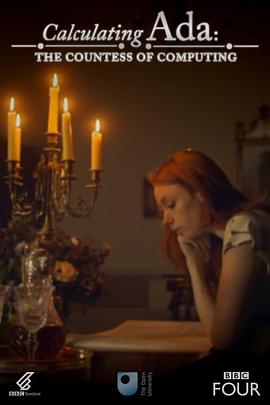 程序媛爱达—计算机伯爵夫人 Calculating Ada: The Countess of Computing的海报