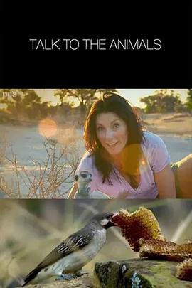 自然纪录片《破译动物语言密码 Talk to the Animals》下载-零三纪录片资源网