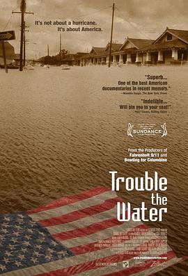 社会生活纪录片《水之患 Trouble the Water》下载-零三纪录片资源网