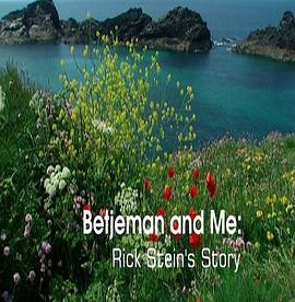 旅行，美食纪录片《贝杰曼与我：里克·斯坦的故事 Betjeman and Me: Rick Stein's Story》下载-零三纪录片资源网