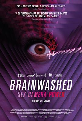 探索纪录片《洗脑影像：性、镜头和权力 Brainwashed: Sex-Camera-Power》下载-零三纪录片资源网