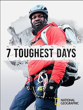 真人秀&舞台纪录片《地球上最艰难的7天 第一季 7 Toughest Days Season 1》下载-零三纪录片资源网