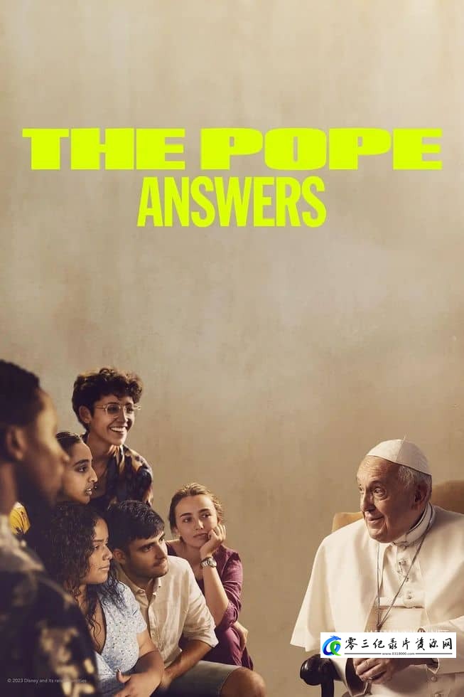 社会生活纪录片《与神同行：对话教皇方济各 The Pope: Answers》下载-零三纪录片资源网