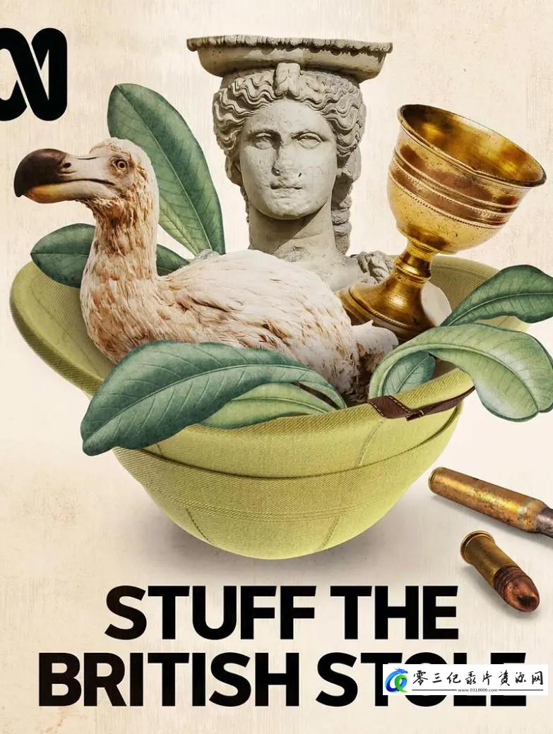 探索，历史纪录片《英国文物窃盗史谜考 第1-2季全14集 Stuff the British Stole 2022-》下载-零三纪录片资源网