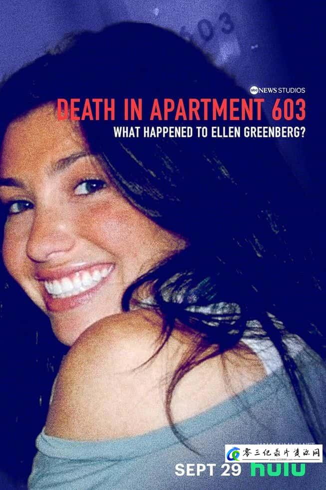 事件纪录片《603号公寓之死：艾伦·格林伯格究竟发生了什么？ Death in Apartment 603: What Happened to Ellen Greenberg?》下载-零三纪录片资源网