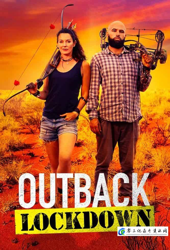 真人秀&舞台纪录片《荒野大隔离 Outback Lockdown》下载-零三纪录片资源网