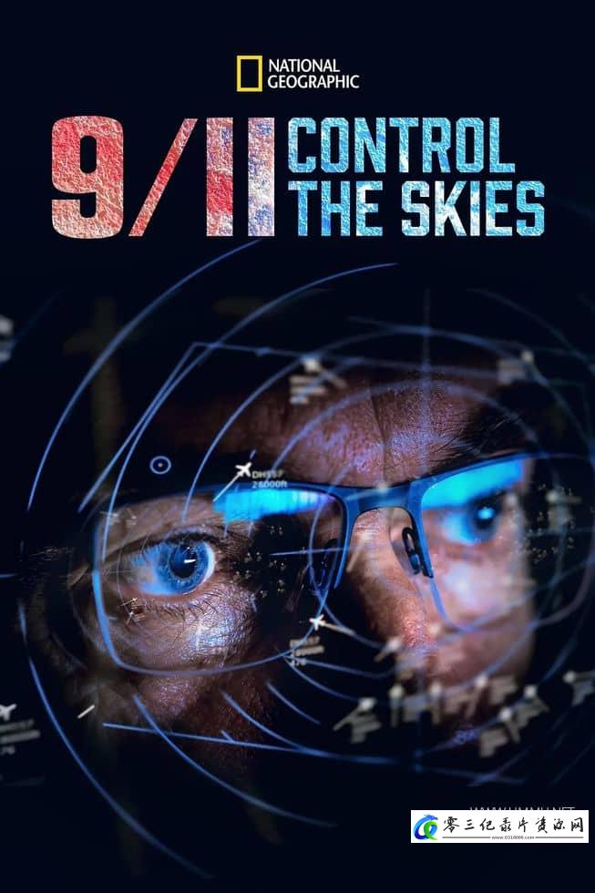 事件纪录片《911：管制天空 9/11: Control The Skies》下载-零三纪录片资源网