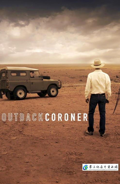 社会生活纪录片《内陆验尸官 Outback Coroner》下载-零三纪录片资源网