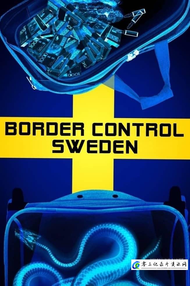 社会生活纪录片《边境护卫队：瑞典 Border Control: Sweden》下载-零三纪录片资源网
