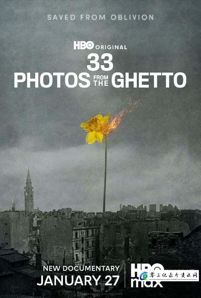历史纪录片《来自隔都的33张照片 33 Photos from the Ghetto》下载-零三纪录片资源网