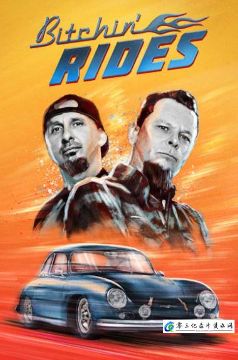 真人秀&舞台纪录片《金帝手工车厂 第5-10季全87集 Bitchin' Rides》下载-零三纪录片资源网