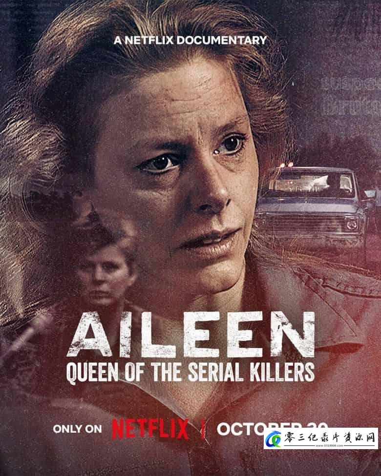 社会生活纪录片《艾琳：连环杀手女王 Aileen: Queen of the Serial Killers》下载-零三纪录片资源网