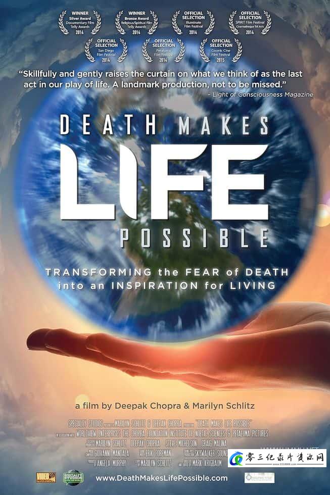 探索纪录片《让死亡成就生命可能 Death Makes Life Possible》下载-零三纪录片资源网