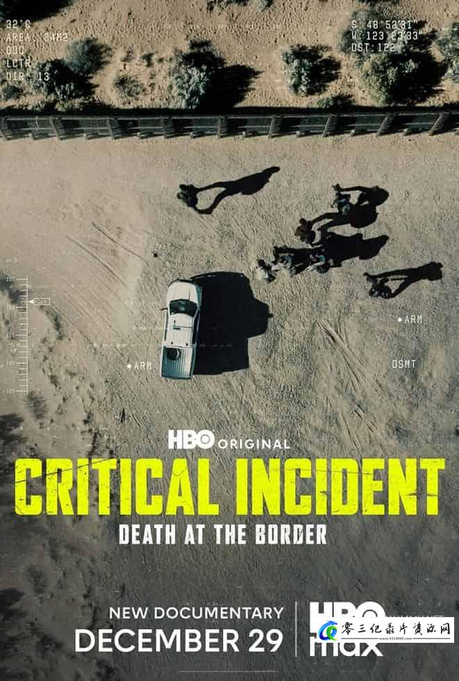 社会生活纪录片《边境危机：真相追寻 Critical Incident: Death at the Border》下载-零三纪录片资源网