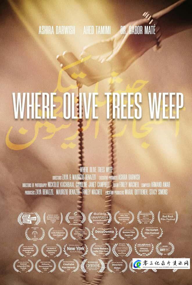社会生活纪录片《橄榄树悲泣之地 Where Olive Trees Weep》下载-零三纪录片资源网