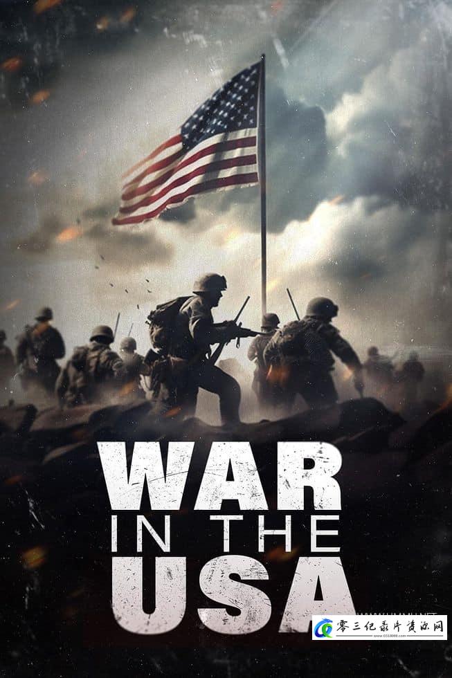历史纪录片《美国内部战争 War in the USA》下载-零三纪录片资源网