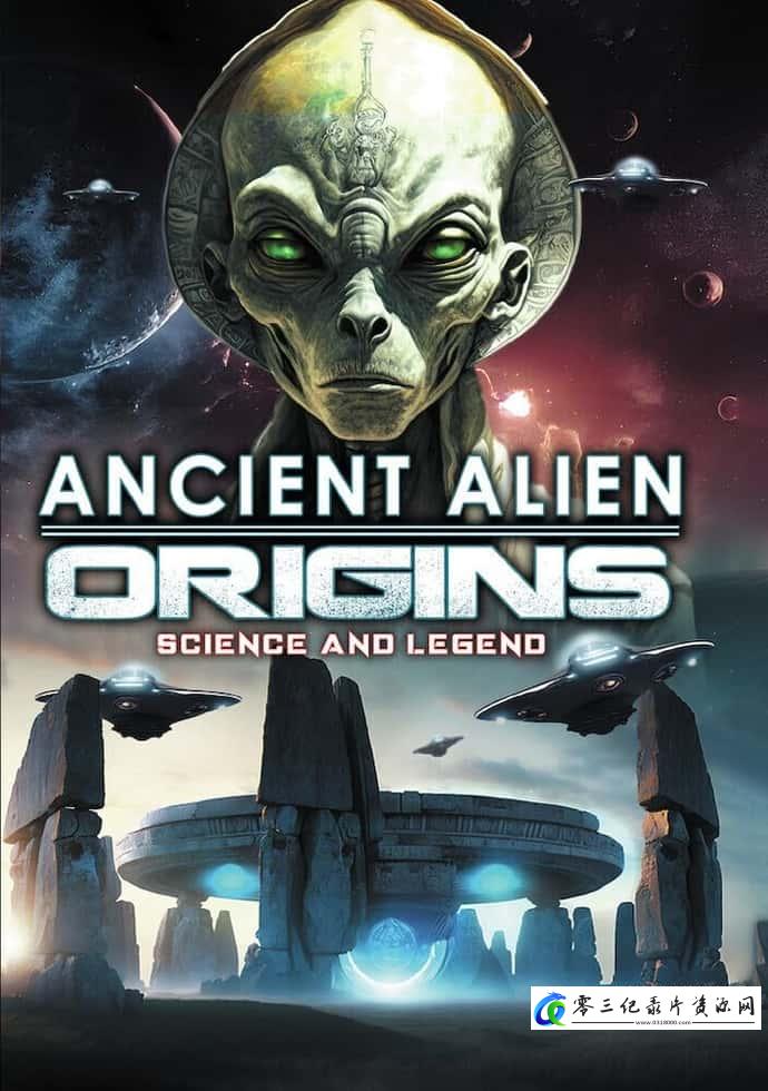 远古外星人:起源 第一季全11集 Ancient Aliens: Origins的海报